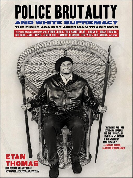 Title details for Police Brutality and White Supremacy by Etan Thomas - Available